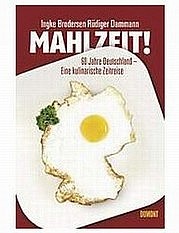 BRODERSEN Ingke, DAMMANN Rüdiger: Mahlzeit! 60 Jahre Deutschland – Eine kulinarische Zeitreise. Dumont Verlag, Köln 2009.