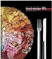 STUMMERER Sonja, HABLESREITER Martin: Food Design XL. Springer Verlag, Wien, 2010