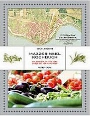 SINDEMANN Katja: Mazzesinsel Kochbuch. Kulinarische Streifzüge durch das jüdische Wien. Metro, Wien 2009