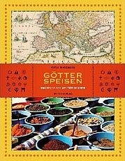 SINDEMANN Katja: Götterspeisen. Kochbuch der Weltreligionen. Metro-Verlag, Wien 2010